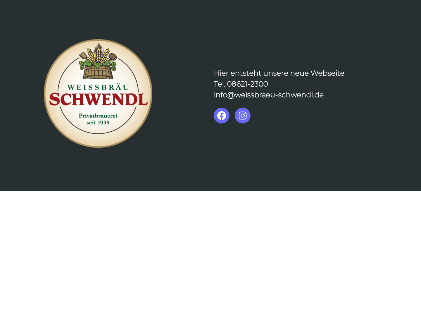 Weissbräu Schwendl GmbH und Co. KG