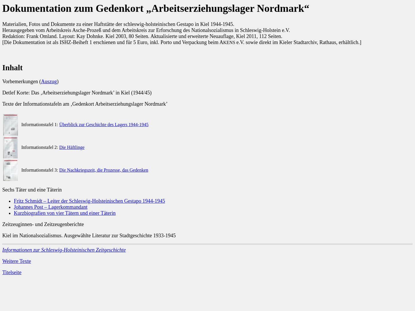 "Arbeitserziehungslager Nordmark" - Dokumentation zum Gedenkort