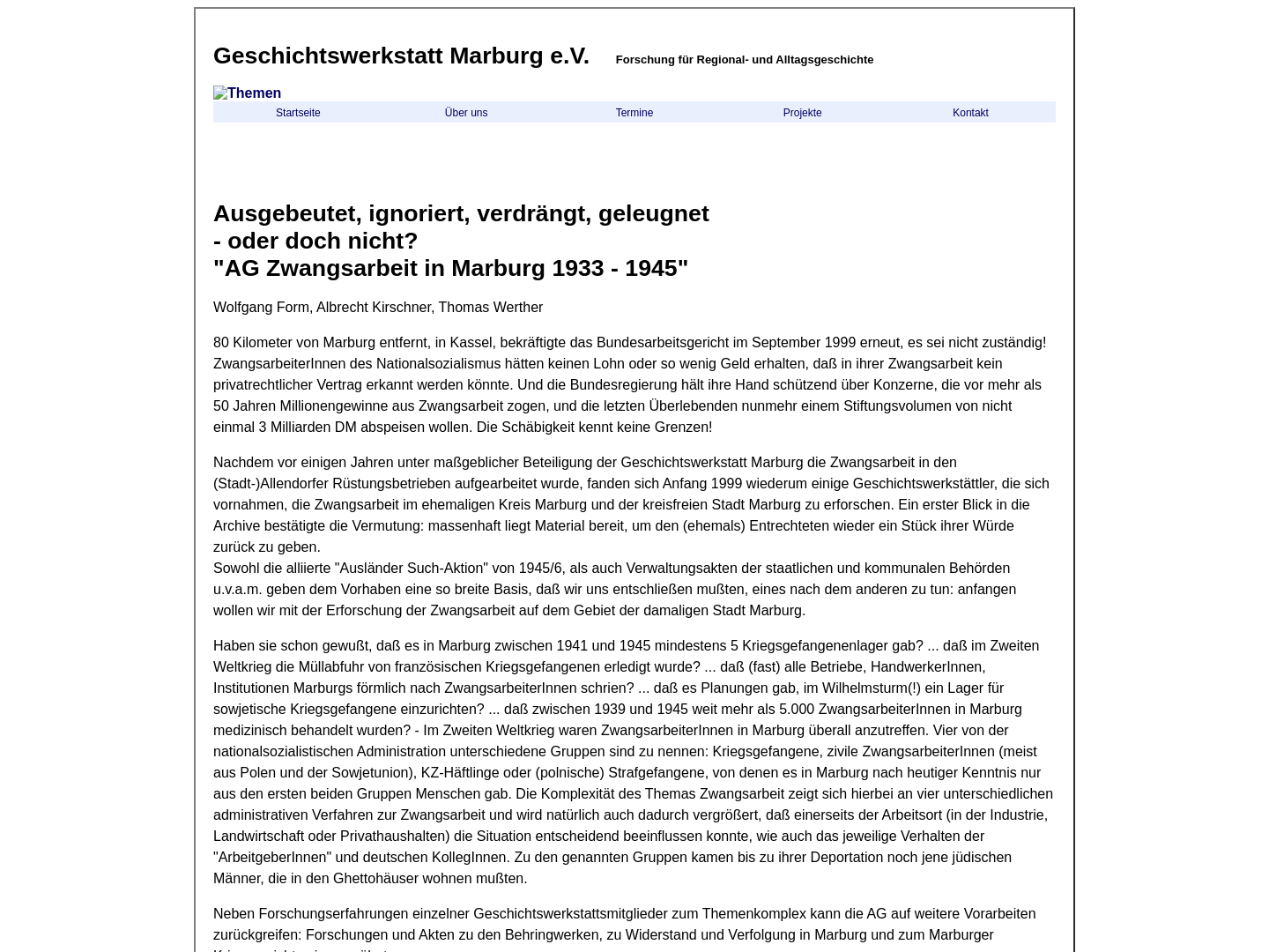 Ausgebeutet, ignoriert, verdrängt, geleugnet  - oder doch nicht?  "AG Zwangsarbeit in Marburg 1933 - 1945"