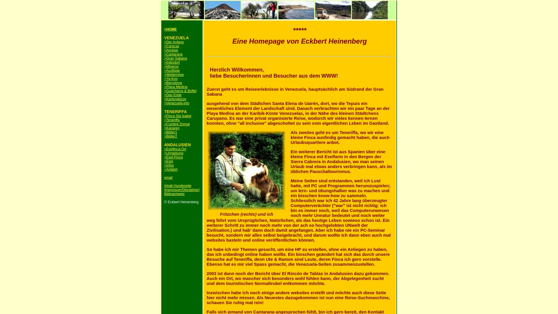 Teneriffa, Andalusien und Venezuela [Eckbert Heinenberg]